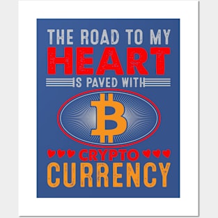 Crypto is The Road to My Heart Posters and Art